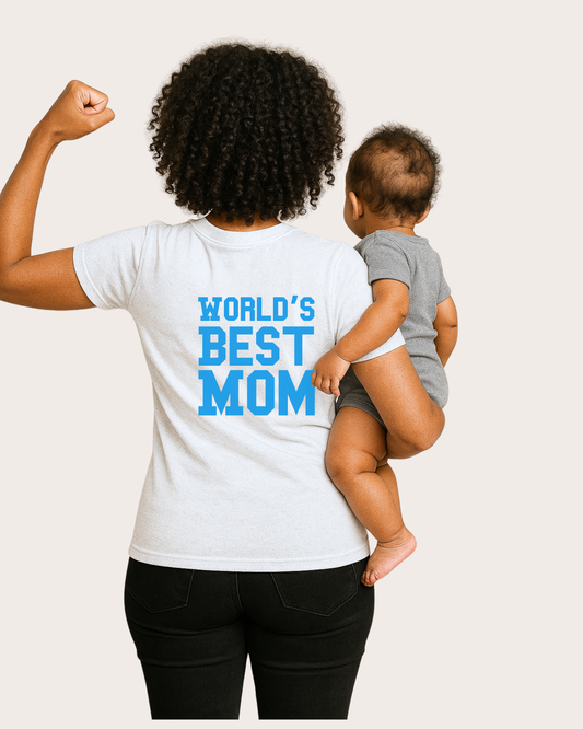 World’s Best Mom T-Shirt