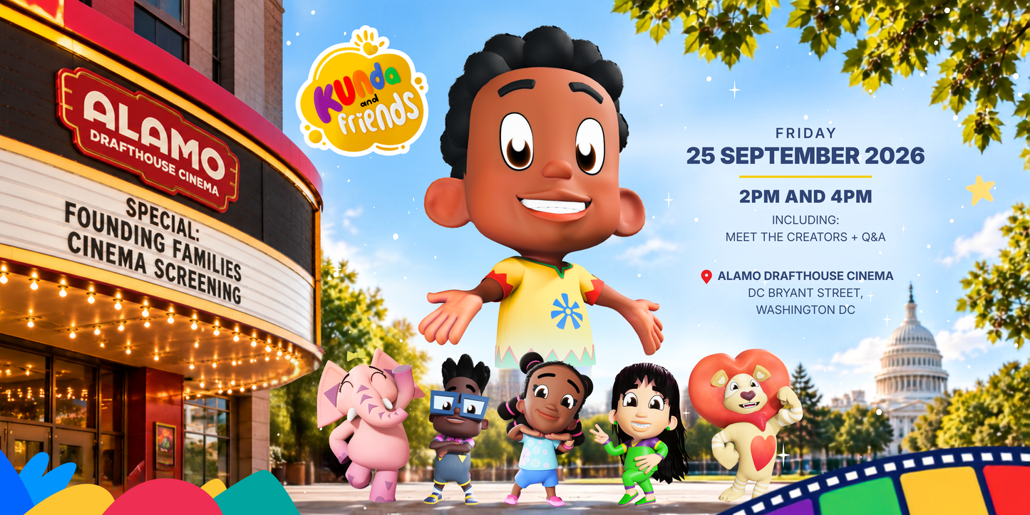 Kunda and Friends: Founding Families Cinema Experience